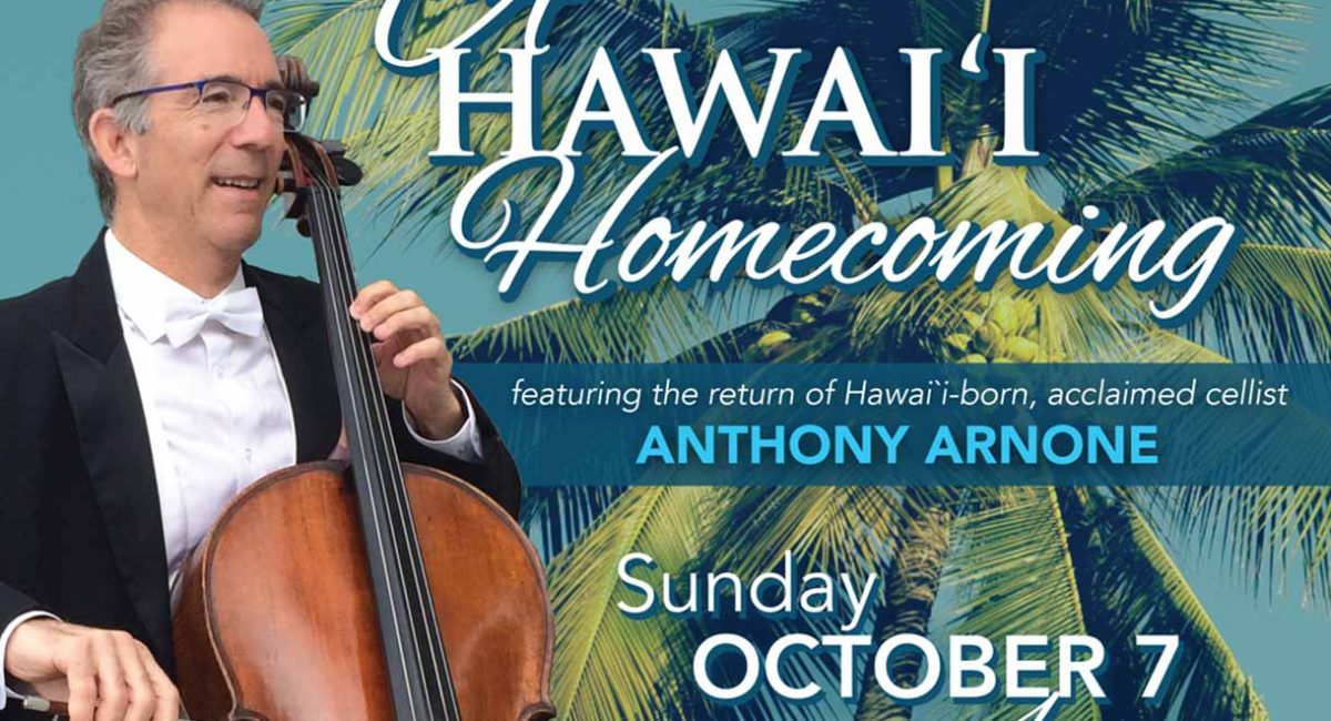 Cover image for the KPO concert A Hawaii Homecoming on Sunday October 7 at 4pm at the Kahilu Theatre in Waimea